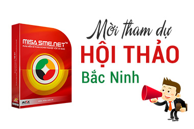 Mời tham dự hội thảo MISA SME.NET 2015 tại Bắc Ninh ngày 18/9/2015