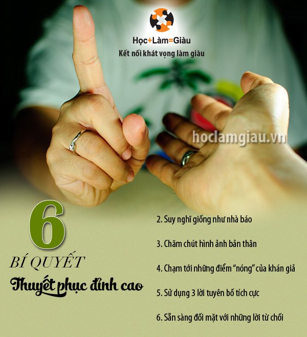 6 bí quyết thuyết phục đỉnh cao
