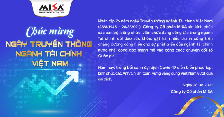 MISA chúc mừng ngày Truyền thống ngành Tài chính Việt Nam 28/08