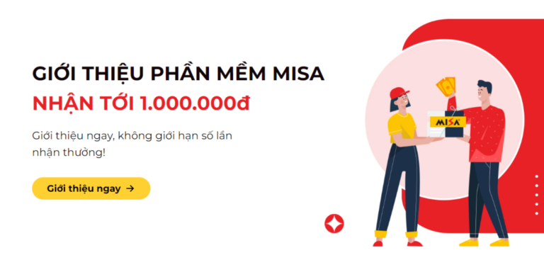 Giới thiệu Phần mềm MISA – Nhận tới 1.000.000đ