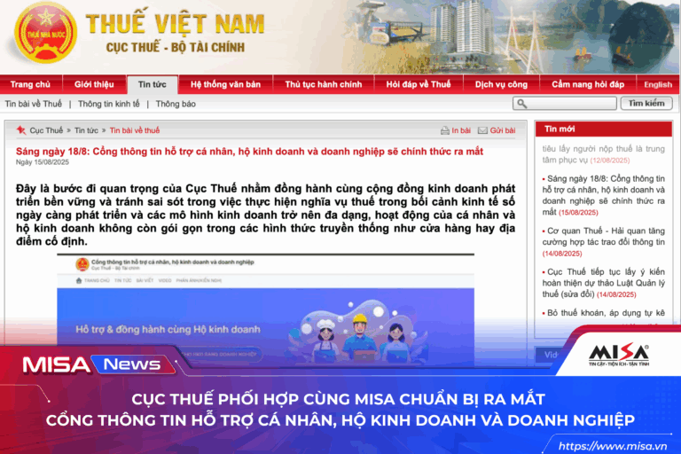 Cục Thuế phối hợp cùng MISA chuẩn bị ra mắt Cổng thông tin hỗ trợ cá nhân, hộ kinh doanh, doanh nghiệp