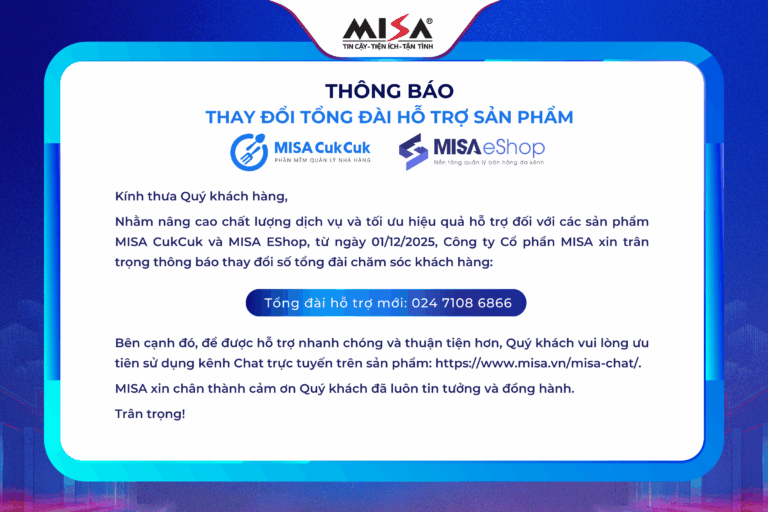 Thông báo thay đổi tổng đài hỗ trợ sản phẩm MISA CukCuk và MISA eShop
